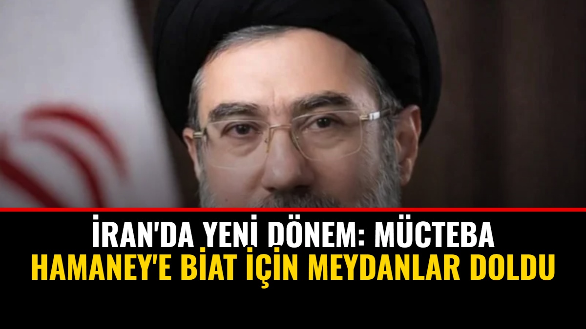 İran'da Yeni Dönem: Mücteba Hamaney'e Biat İçin Meydanlar Doldu